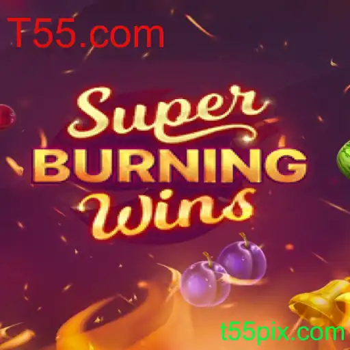 Explorando o Mundo do Jogo SuperBurningWins no Universo T55.com